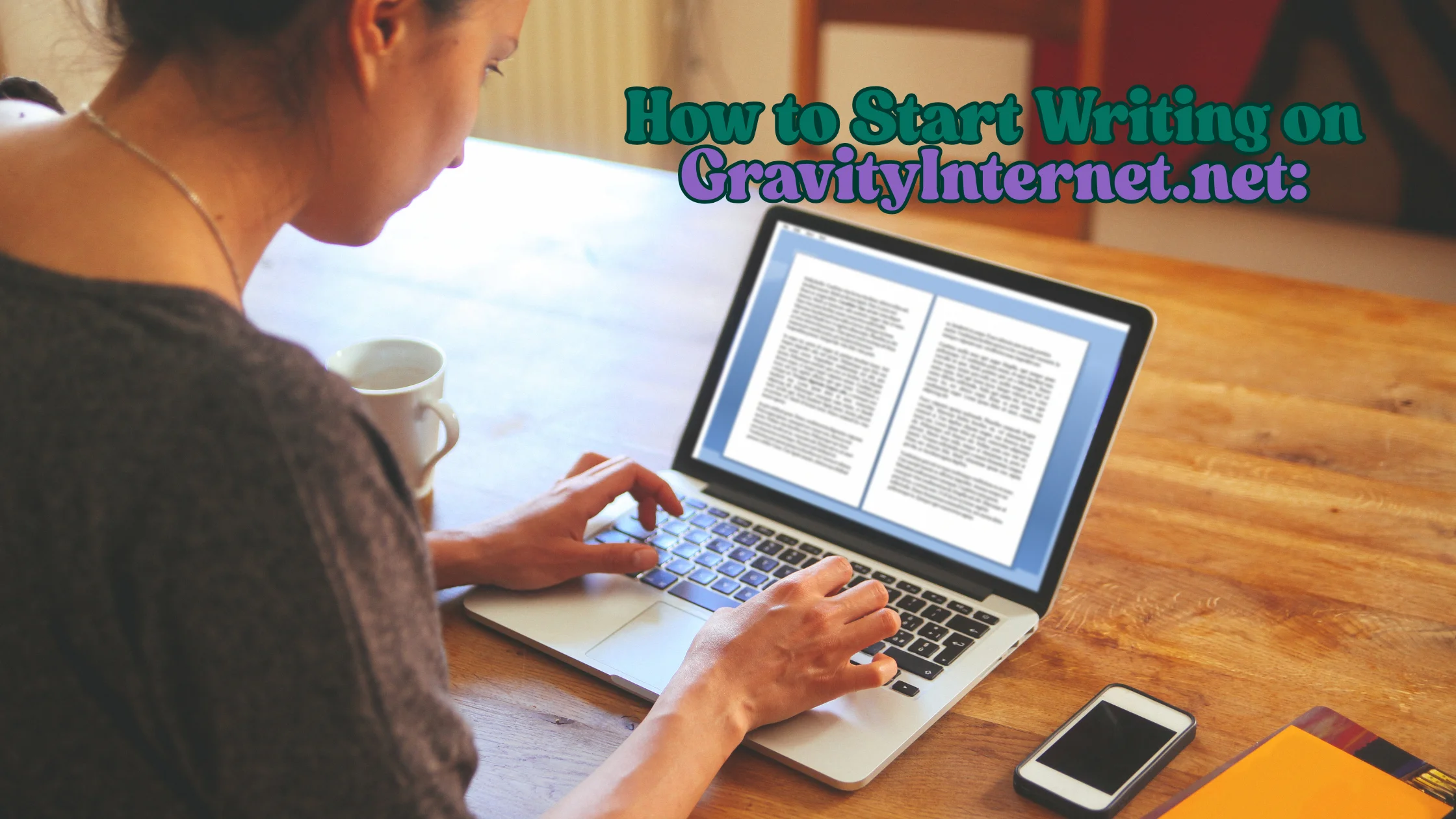 to start writing on gravityinternet.net